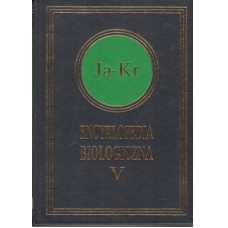 Encyklopedia biologiczna : wszystkie dziedziny nauk przyrodniczych. T. 5, Ją-Kr