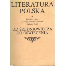 Literatura polska.. [T.] 1, Od średniowiecza do oświecenia