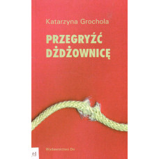 Przegryźć dżdżownicę 