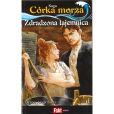 Zdradzona tajemnica (saga Córka morza  / Trine Angelsen ; t.11)