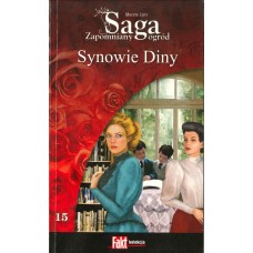 Synowie Diny (Zapomniany ogród / Merete Lien ; 15)