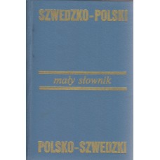 Mały słownik szwedzko-polski, polsko-szwedzki = Kortfattad svensk-polsk, polsk-svensk ordbok