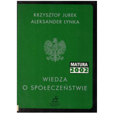 Wiedza o społeczeństwie : matura 2002