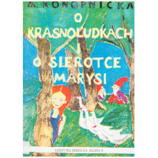 O krasnoludkach i o sierotce Marysi 