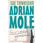 Adrian Mole : Margaret Hilda Roberts i Susan Lilian Townsend : szczere wyznania Adrian Mole : Margaret Hilda Roberts i Susan Lilian Townsend : szczere wyznania