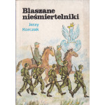 Blaszane nieśmiertelniki Blaszane nieśmiertelniki