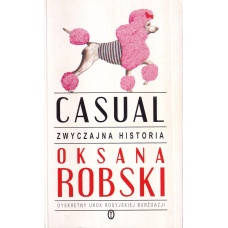 Casual : zwyczajna historia