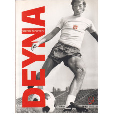 Deyna, Legia i tamte czasy