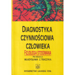 Diagnostyka czynnościowa człowieka : fizjologia stosowana