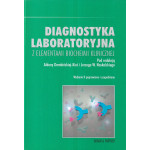 Diagnostyka laboratoryjna z elementami biochemii klinicznej : praca zbiorowa