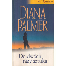 Do dwóch razy sztuka