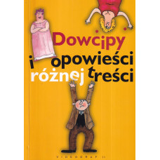 Dowcipy i opowieści różnej treści