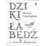 Dziki łabędź i inne baśnie