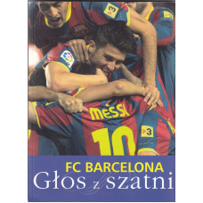 FC Barcelona: głos z szatni