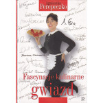 Fascynacje kulinarne gwiazd