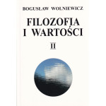 Filozofia i wartości. Cz. 2 Filozofia i wartości. Cz. 2