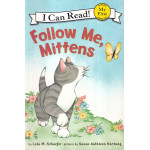 Follow Me, Mittens - I Can Read!