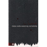 Gdzie niebo mieni się czerwienią