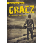 Gracz : witaj w brudnym świecie futbolu