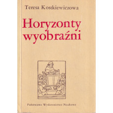 Horyzonty wyobraźni : o języku poezji czasów Oświecenia