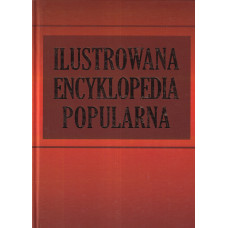 Ilustrowana encyklopedia popularna