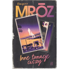 Inne tonacje ciszy