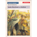 Janko Muzykant oraz Sachem Janko Muzykant oraz Sachem