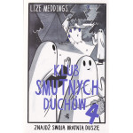 Klub smutnych duchów. 4 Klub smutnych duchów. 4