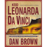 Kod Leonarda da Vinci : specjalne wydanie ilustrowane