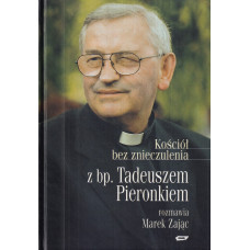 Kościół bez znieczulenia Kościół bez znieczulenia