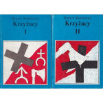 Krzyżacy. T. 1-2