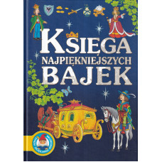 Księga najpiękniejszych bajek