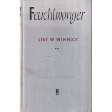 Lisy w winnicy.. T. 2 