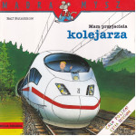 Mam przyjaciela kolejarza Mam przyjaciela kolejarza