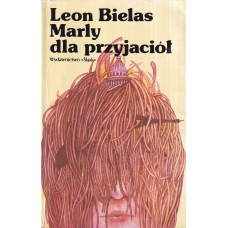 Marly dla przyjaciół