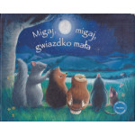 Migaj, migaj, gwiazdko mała