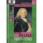 Od Sasa do Lasa 1697-1763