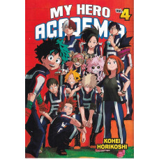 My hero academia = Akademia bohaterów. Vol. 4