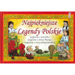 Najpiękniejsze legendy polskie
