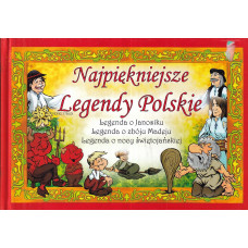 Najpiękniejsze legendy polskie