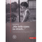 Nie było czasu na strach...(audiobook)