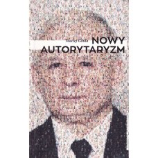 Nowy autorytaryzm