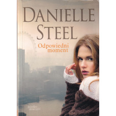 Odpowiedni moment : [powieść]