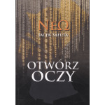Otwórz oczy : póki nie jest za późno! : oni czają się w mroku...