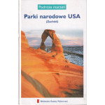 Parki narodowe USA : (Zachód) Parki narodowe USA : (Zachód)