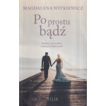 Po prostu bądź
