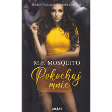 Pokochaj mnie Pokochaj mnie