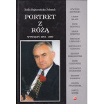 Portret z różą : wywiady 1992-1999