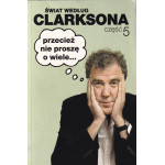 Przecież nie proszę o wiele