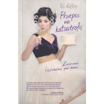 Przepis na katastrofę